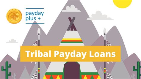 Indian Tribal Payday Loans